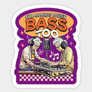 Grannies need bass too Sticker